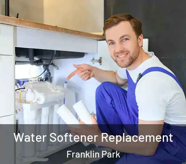  Water Softener Replacement Franklin Park